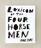 Lexicon of the Four Horsemen, Mike Paré, 2025